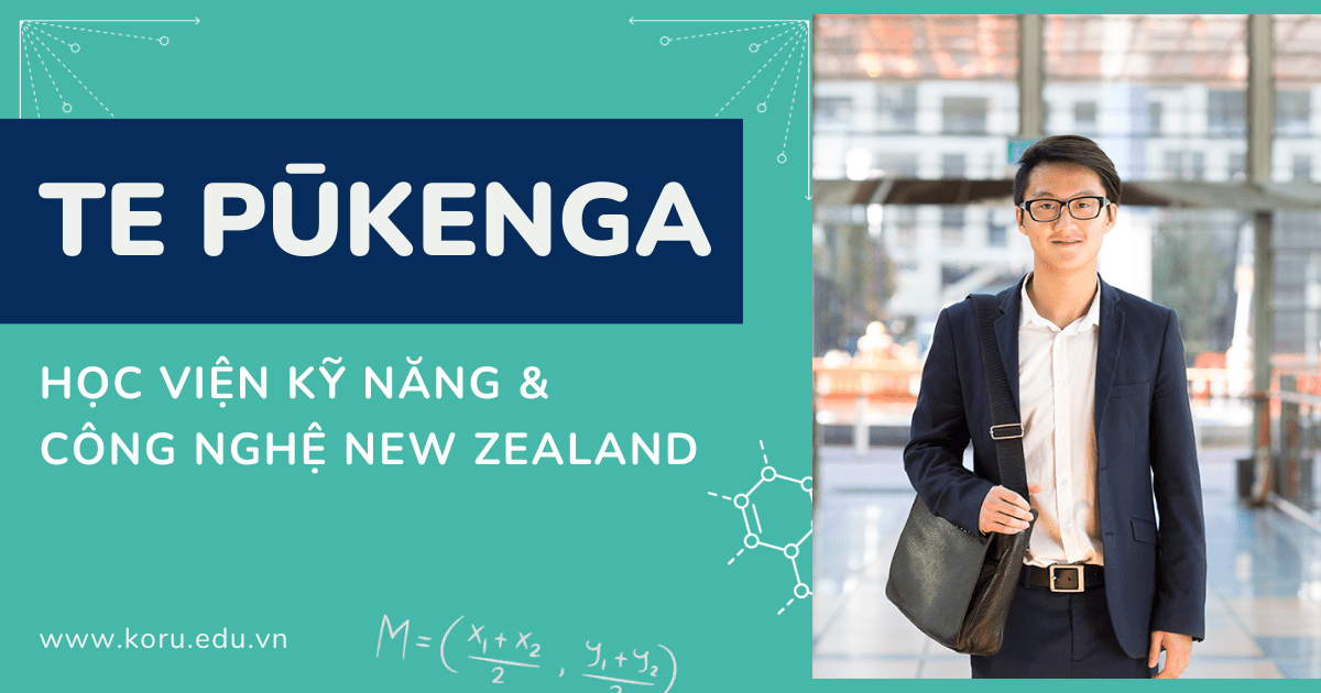 Hoc Vien Te Pukenga - Học viện Kỹ năng và Công nghệ New Zealand