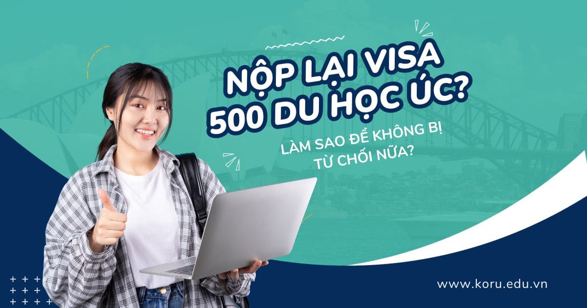 Nộp lại visa du học úc