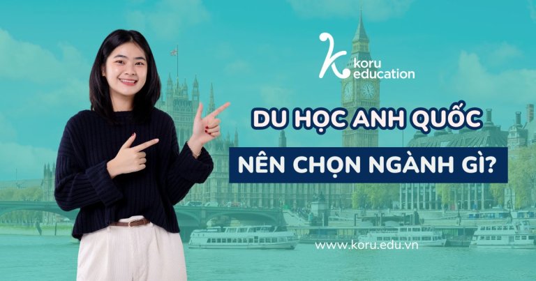 Du Hoc Anh Nen Chon Nganh Gi