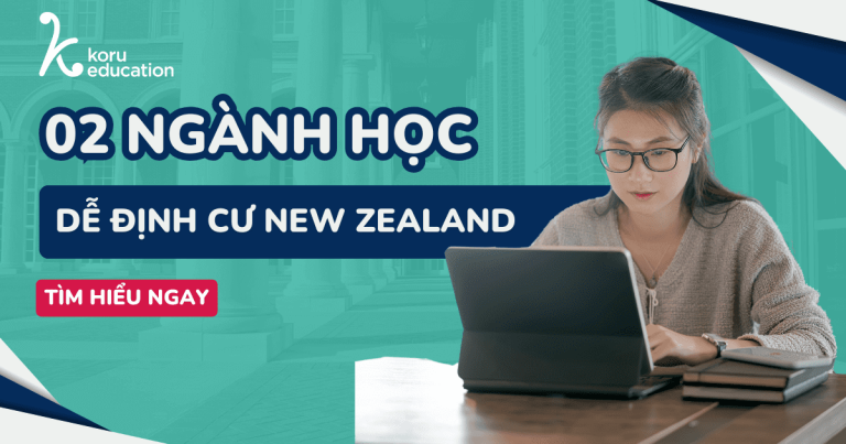 2 Nganh Hoc Dinh Cu New Zealand