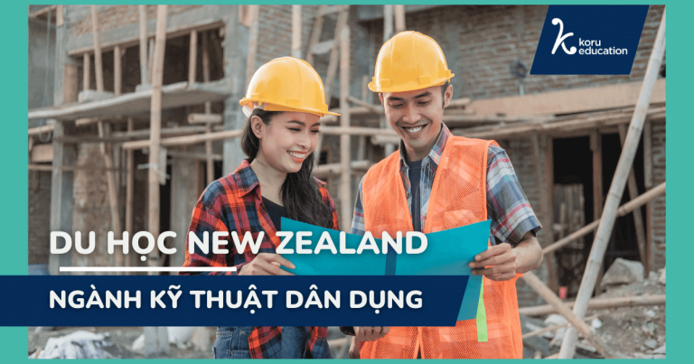 Du học New Zealand ngành Kỹ thuật dân dụng