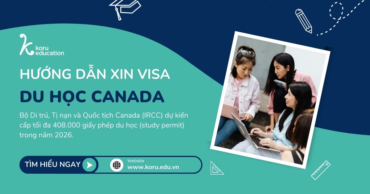 Hướng dẫn xin visa du học Canada