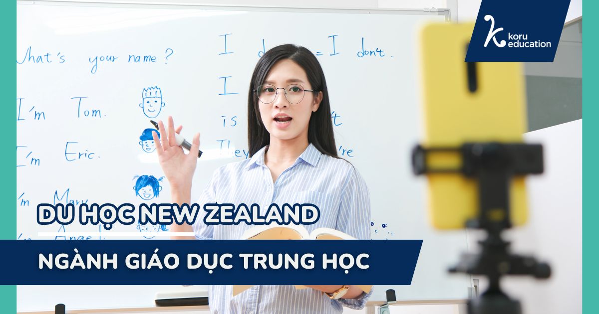 Du học New Zealand ngành Giáo dục trung học