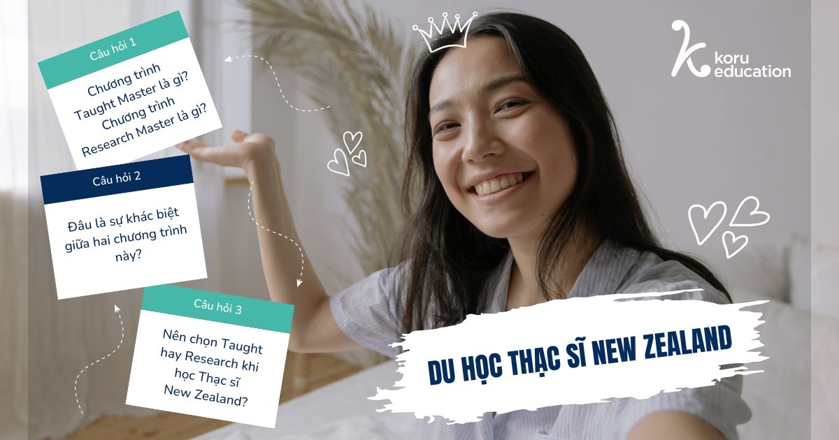 Chọn Taught hay Research khi học thạc sĩ New Zealand