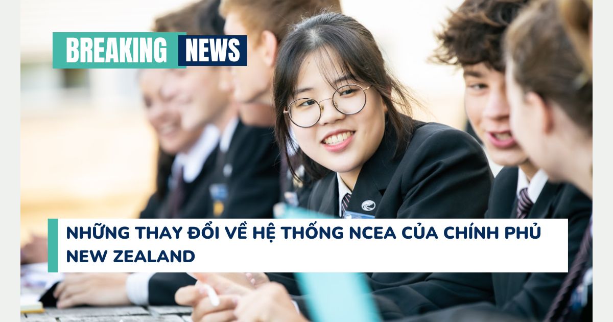 Chính phủ New Zealand thay đổi chương trình trung học - NCEA